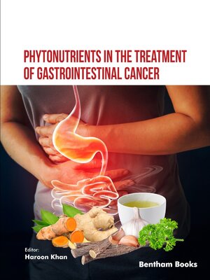 cover image of Phytonutrients in the Treatment of Gastrointestinal Cancer